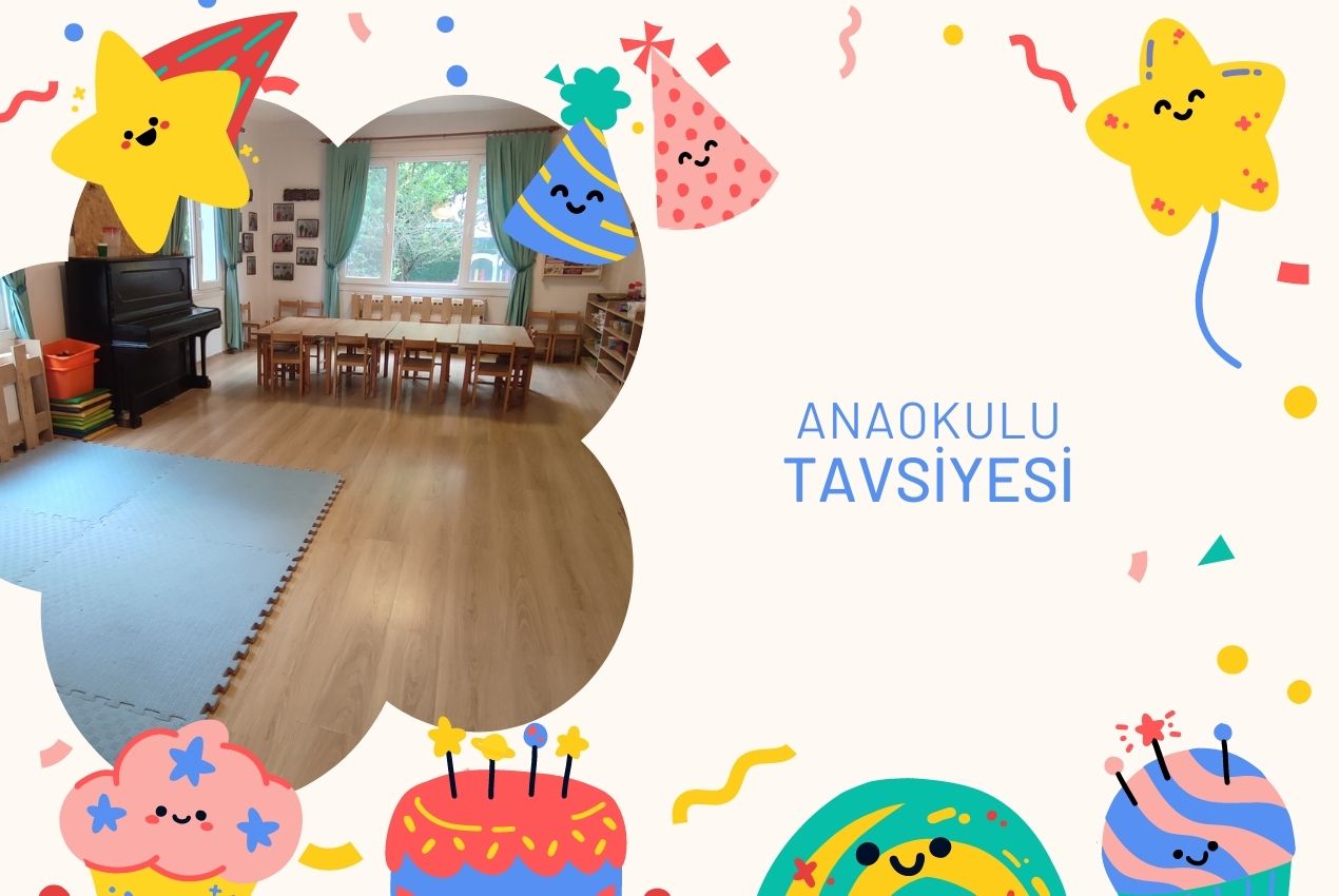 Anaokulu Tavsiyesi