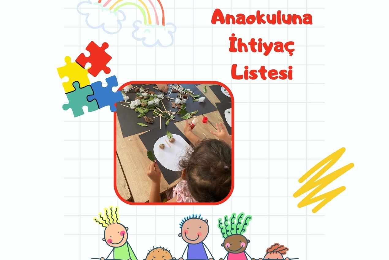 Anaokuluna İhtiyaç Listesi